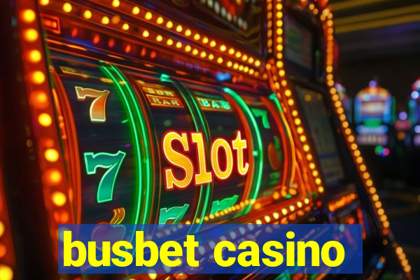 busbet casino